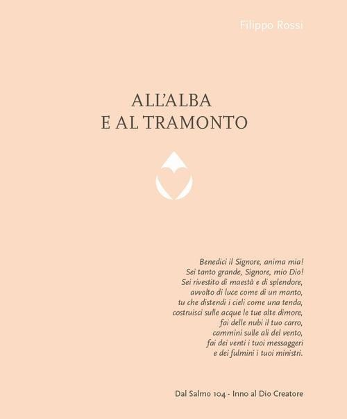 Cover of the book All'Alba e al Tramonto