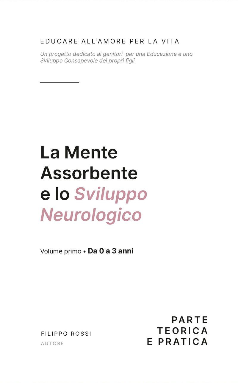 Portada del libro La Mente Assorbente e lo Sviluppo Neurologico