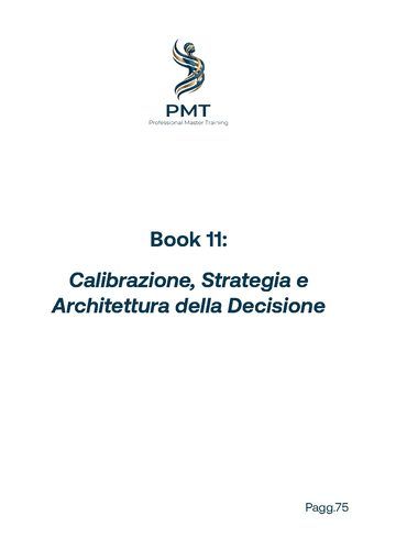 Cover of Book 11: Calibrazione, Strategia e Architettura della Decisione